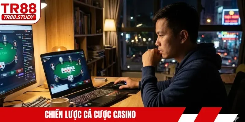 Chiến lược cá cược casino